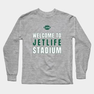 NY Jets Welcome to Jet Life Stadium Long Sleeve T-Shirt